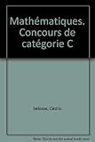 Mathématiques, mise à niveau catégorie C