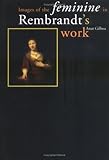 Image de Images of the Feminine in Rembrandt's Work