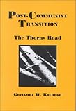 Image de Post-Communist Transition: The Thorny Road (1)