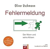 Fehlermeldung: Der Mann und seine Krisen. Hörbuch by 