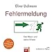 Fehlermeldung: Der Mann und seine Krisen. Hörbuch by 