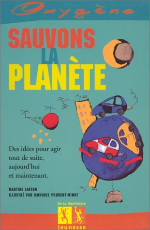 Sauvons la planète