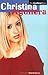 Christina Aguilera: The Unofficial Book by 