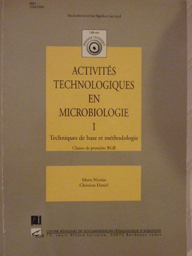 Activités technologiques en microbiologie, technique de base et méthodologie by Daniel (2000-09-05) gratuit Activités technologiques en microbiologie, technique de base et méthodologie by Daniel (2000-09-05) gratuit