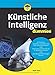 Künstliche Intelligenz für Dummies by 