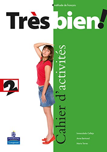 Très bien ! 2 cahier d'activités pack (castellano) (Tres Bien!)
