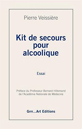 Download Kit de secours pour alcoolique Download Kit de secours pour alcoolique