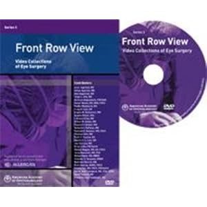 Front Row View: Video Collections of Eye Surgery - Series 3