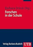 Image de Forschen in der Schule: Ein Lehrbuch für (angehende) Lehrerinnen und Lehrer