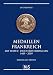 Produktbild Medaillen Frankreich mit Suite- und Städtemedaillen 1409 - 2009: (Autorentitel)