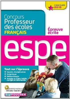 Book's Cover of Concours Professeur des écoles - Epreuve écrite de Français - Concours 2015 - Nº02 de Isabelle Lebrat,Catherine Millecamps ,Eric Tisserand ( 27 août 2014 )