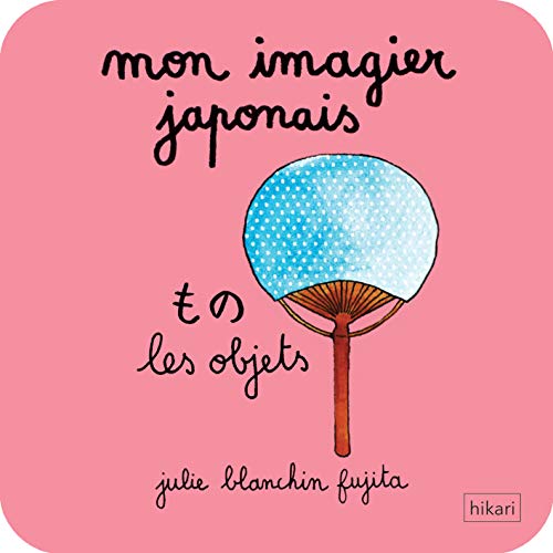 Mon imagier japonais — Tome 2