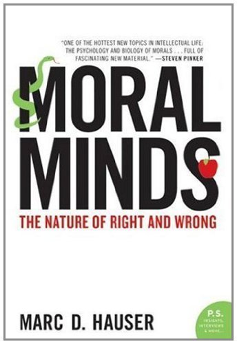 Moral Minds: The Nature of Right and Wrong (English Edition)