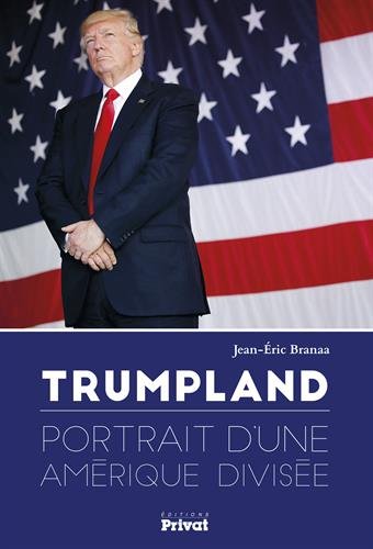 Download Trumpland : Portrait d'une Amérique divisée Download Trumpland : Portrait d'une Amérique divisée