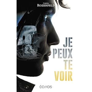 Je peux te voir (ECHOS)