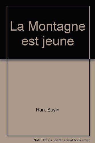 La montagne est jeune
