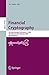 Produktbild Financial Cryptography: 8th International Conference, FC 2004, Key West, FL, USA, February 9-12, 2004. Revised Papers (Lecture Notes in Computer Science, Band 3110)