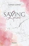 Saving Love (Lacey & Nolan 1) by 