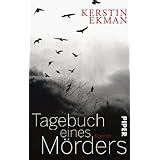 Tagebuch eines Mörders: Roman