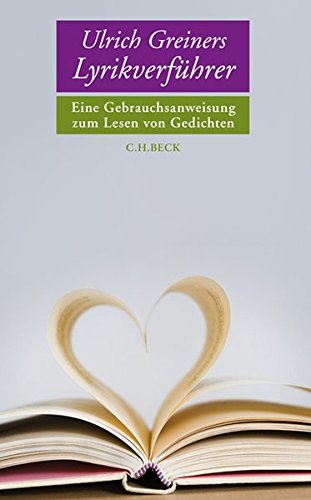 Download Ulrich Greiners Lyrikverführer. Eine Gebrauchsanweisung zum Lesen von Gedichten. Download Ulrich Greiners Lyrikverführer. Eine Gebrauchsanweisung zum Lesen von Gedichten.
