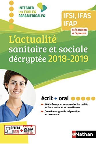 Télécharger L'actualité sanitaire et sociale décryptée - Ecrit - Oral - 2018/2019 Gratuit
