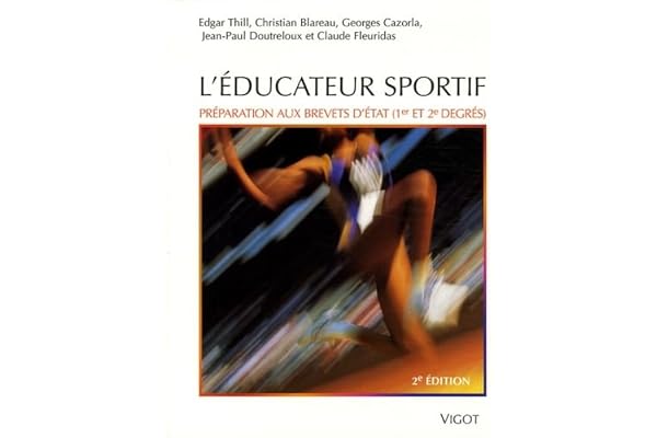 L'éducateur sportif: Préparation aux brevets d'État (1er et 2e degrés)