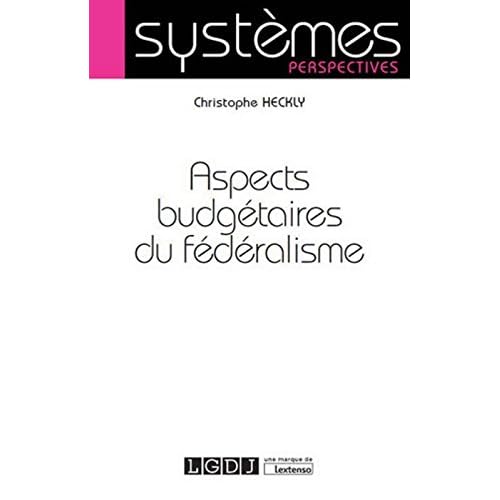 Aspects budgétaires du fédéralisme