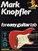 Produktbild MARK KNOPFLER : 11 HIT SONGS FOR EASY GUITAR TAB EASY TO READ