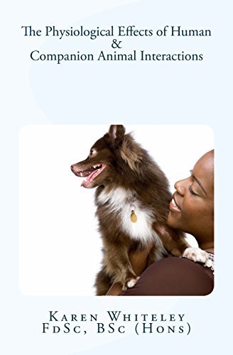 The Physiological Effects of Human and Companion Animal Interactions by Karen Whiteley (2013-08-19) gratuit The Physiological Effects of Human and Companion Animal Interactions by Karen Whiteley (2013-08-19) gratuit