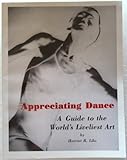Image de Appreciating Dance: A Guide to the World's Liveliest Art