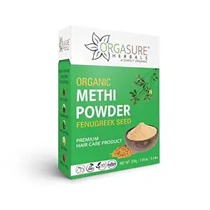 ORGASURE Methi Seed powder for Hair Growth 200gm | Fenugreek Powder