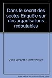 Dans le secret des sectes
