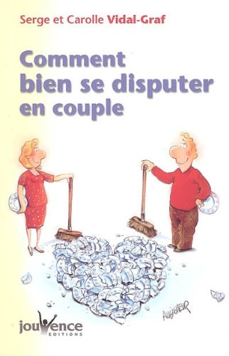 Comment bien se disputer en couple ? gratuit