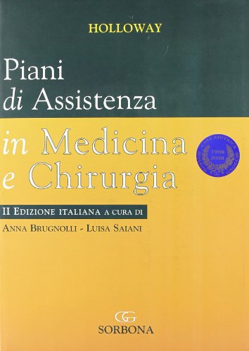 Piani di assistenza in medicina e chirurgia Piani di assistenza in medicina e chirurgia