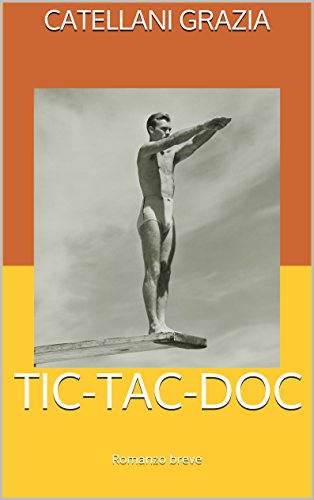 Tic-Tac-Doc: Romanzo breve