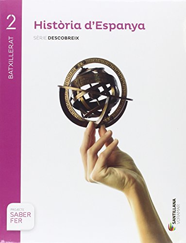 HISTORIA D'ESPANYA SERIE DESCOBREIX 2 BTO SABER FER
