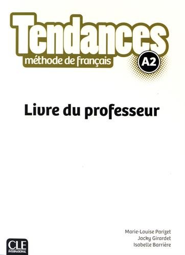 Read Pdf Tendances Niveau A2 Livre Du Professeur Online Carvermarlin
