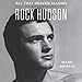 All That Heaven Allows: A Biography of Rock Hudson by 