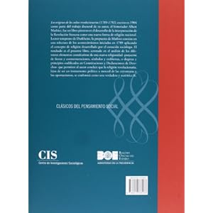 Los Orígenes De Los Cultos Revolucionarios. 1789-1792 (Clásicos del Pensamiento Social)