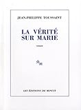 La Vérité sur Marie - Prix Décembre 2009
