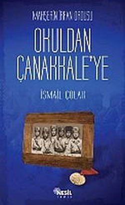 Mahserin Irfan Ordusu - Okuldan Canakkale'ye
