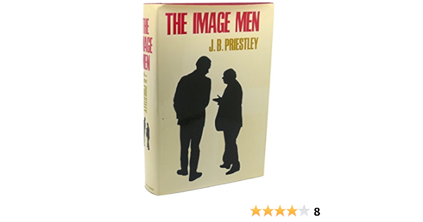 The Image Men Amazon Co Uk Priestley J B Books
