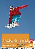Image de Snowboarden einfach: Der DSLV Lehrplan (BLV)