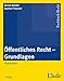 Öffentliches Recht - Grundlagen: Studienbuch - Bruno Binder, Gudrun Trauner