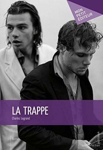 La Trappe (MON PETIT EDITE) (French Edition)