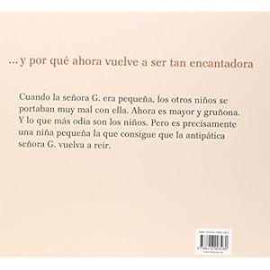 Por Que La Senora G. Se Volvio Tan Grunona