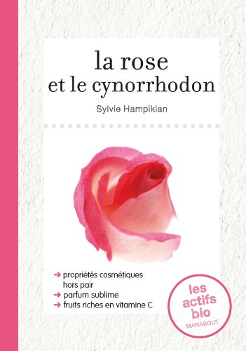 La  rose et le cynorrhodon