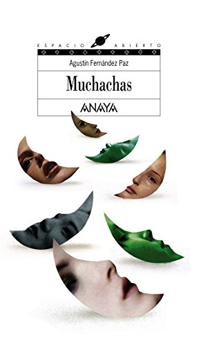 Muchachas: 117 (LITERATURA JUVENILEspacio Abierto)