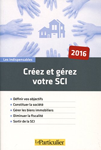 Télécharger Créer et gérer une SCI PDF Livre eBook France Télécharger Créer et gérer une SCI PDF Livre eBook France
