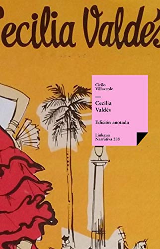 Cecilia Valdés Narrativa Nº 288 Ebook Cirilo Villaverde - 